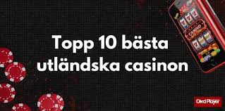 Utländska Online Casinon En Djupgående Guide 550559783